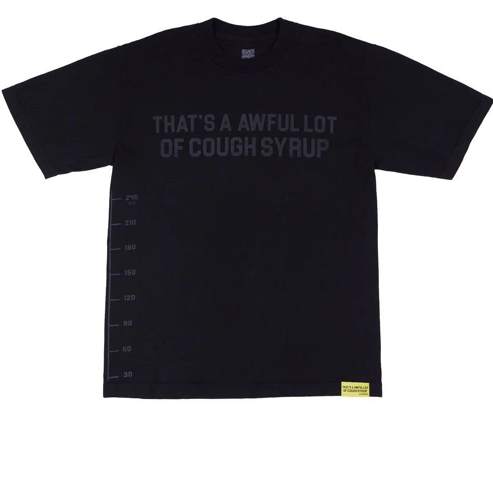 That's A Awful Lot Of Cough Syrup Black Tonal Classic T-Shirt